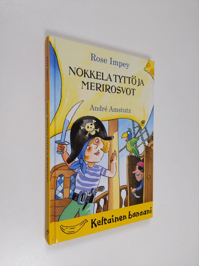 Rose Impey : Nokkela tyttö ja merirosvot