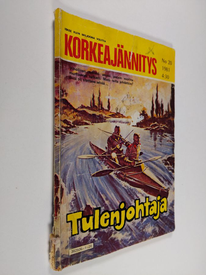 Korkeajännitys 20/1981 : tulenjohtaja