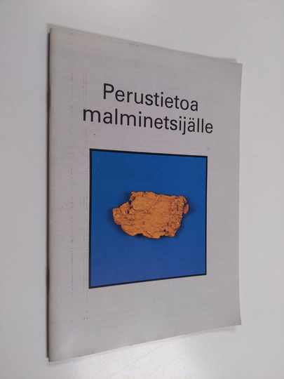 Perustietoa malminetsijälle
