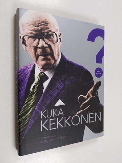 Esa Seppänen : Kuka Kekkonen