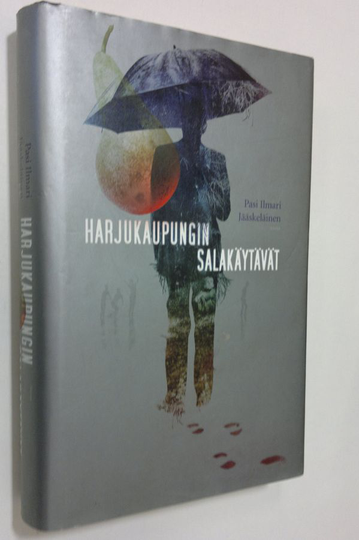 Pasi Ilmari Jääskeläinen : Harjukaupungin salakäytävät