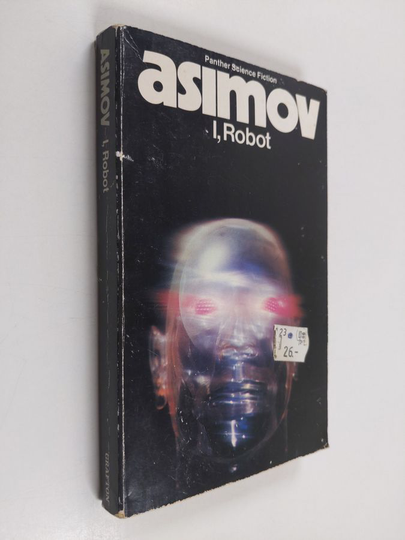 Isaac Asimov : I, robot