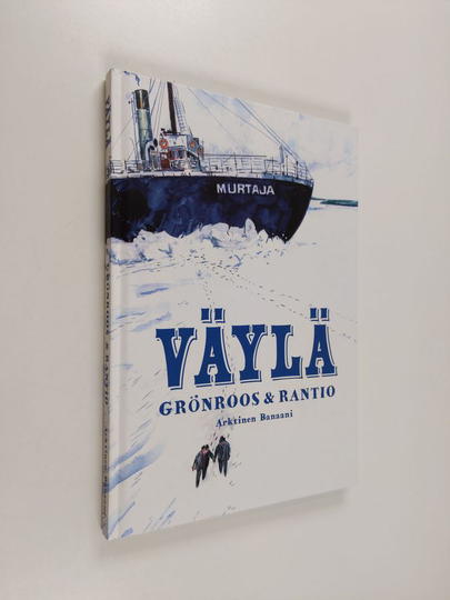 Ella Grönroos : Väylä : pieniä tarinoita