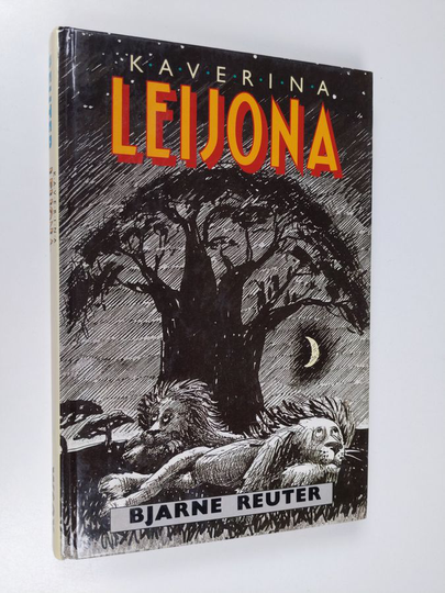 Bjarne Reuter : Kaverina leijona