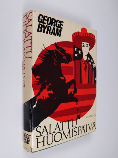 George Byram : Salattu huomispäivä