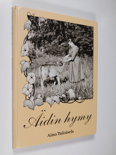 Aino Tuloisela : Äidin hymy