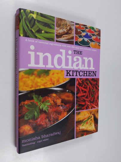 Monisha Bharadwaj : The Indian Kitchen