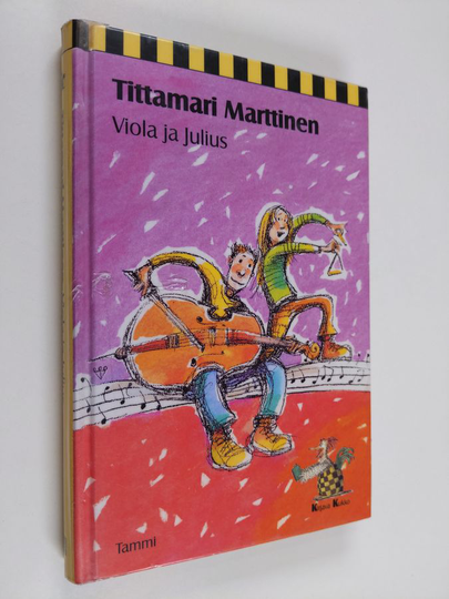 Tittamari Marttinen : Viola ja Julius