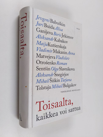 Toisaalta, kaikkea voi sattua : venäläisiä novelleja