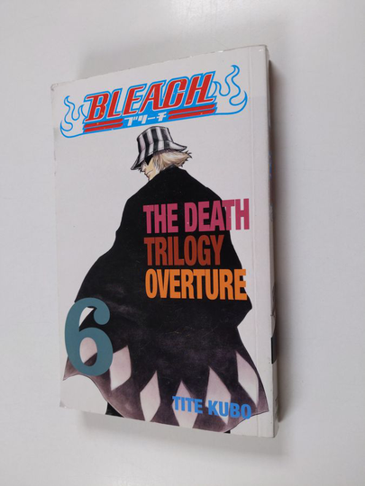 Tite Kubo : Bleach, 6 - The death trilogy overture