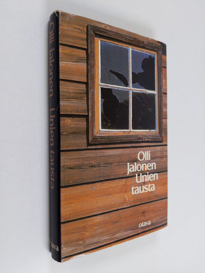 Olli Jalonen : Unien tausta : novelleja