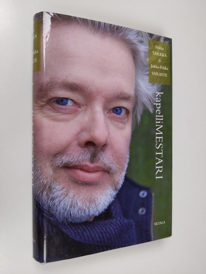 Pekka Tarkka ym. : Kapellimestari