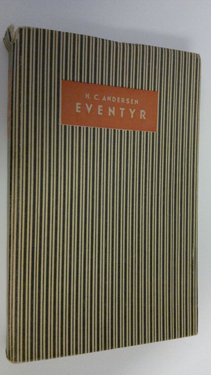 H. C. Andersen : Eventyr og historier