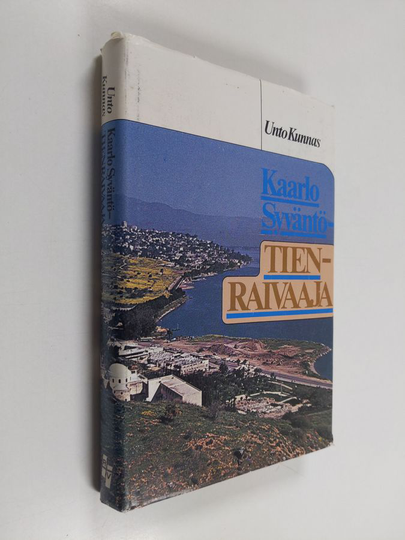 Unto Kunnas : Kaarlo Syväntö - tienraivaaja