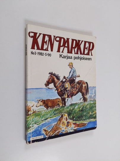 Ken Parker 3/1982 : Karjaa pohjoiseen