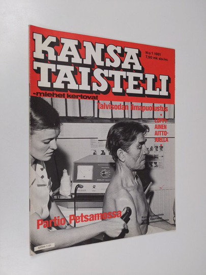 Kansa taisteli - Miehet kertovat 1/1981 : kuvauksia sotiemme tapahtumista