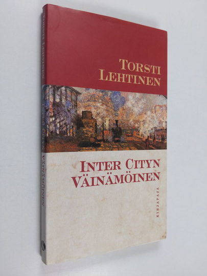 Torsti Lehtinen : Inter cityn Väinämöinen : 24 esseetä