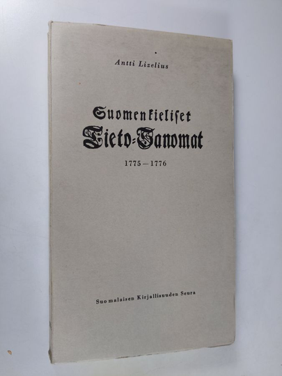 Andreas Lizelius : Suomenkieliset tieto-sanomat : 1775-1776
