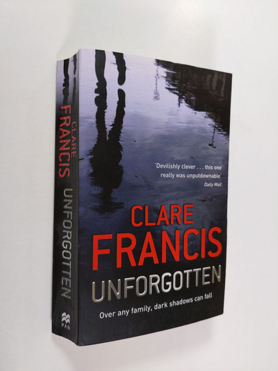 Clare Francis : Unforgotten