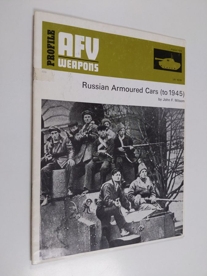 John F. Milsom : Russian Armoured Cars (to 1945)