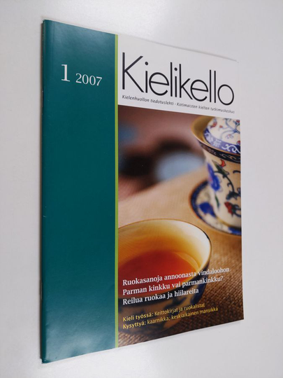 Kielikello : kielenhuollon tiedotuslehti 1/2007