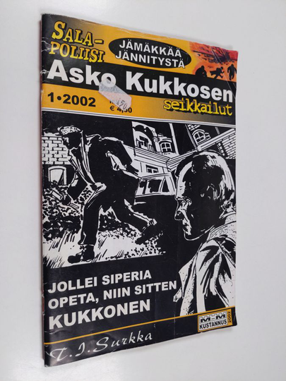 TJ Surkka : Asko Kukkosen seikkailut nro 1/2002 : Jollei Siperia opeta, niin sitten Kukkonen