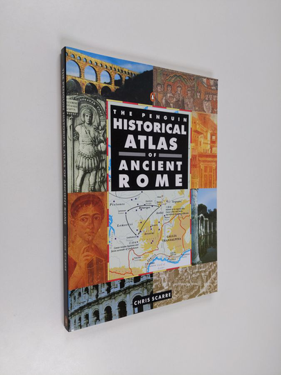 Chris Scarre : The Penguin Historical Atlas of Ancient Rome