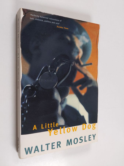 Walter Mosley : A little yellow dog