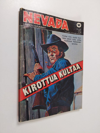 Nevada 10/1974 : Kirottua kultaa