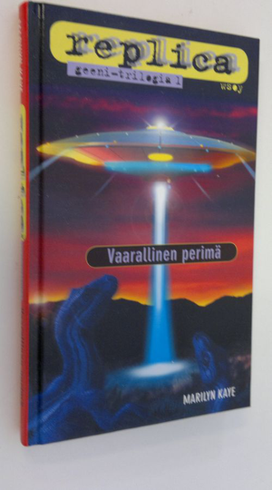 Marilyn Kaye : Vaarallinen perimä