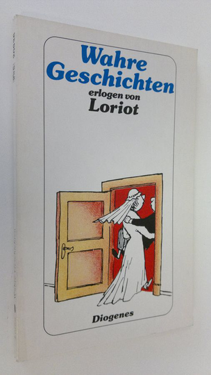 von Loriot : Wahre Geschichten