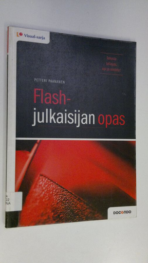 Petteri Paananen : Flash-julkaisijan opas