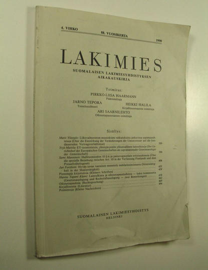 Pirkko-Liisa Haarmann (toim.) : Lakimies, 88. vuosikerta (1990), 4. vihko : suomalaisen lakimiesyhdistyksen aikakauskirja