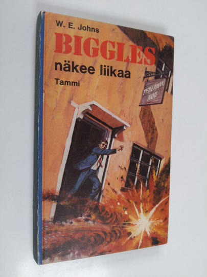 W. E. Johns : Biggles näkee liikaa