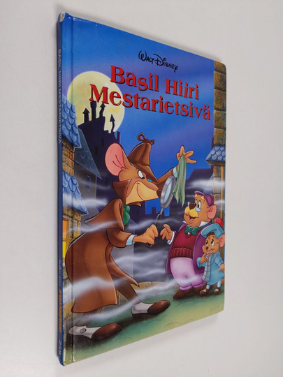 Walt Disney : Basil Hiiri mestarietsivä : Disneyn satulukemisto