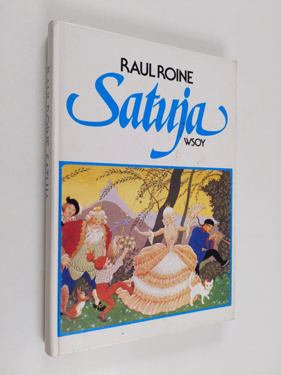 Raul Roine : Satuja