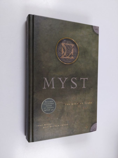 Rand Miller : Myst: The Book of Ti'ana (+juliste)