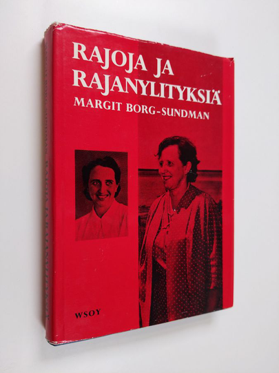 Margit Borg-Sundman : Rajoja ja rajanylityksiä