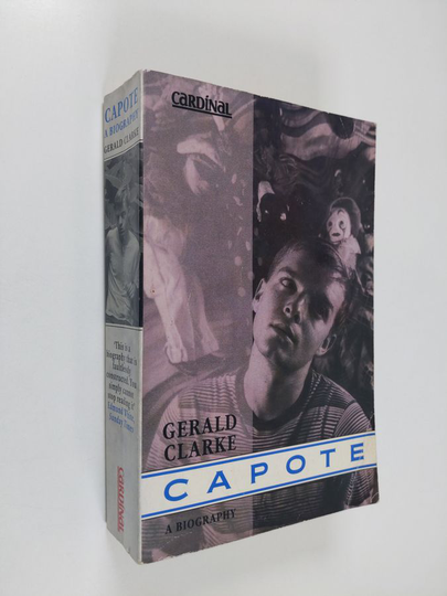 Gerald Clarke : Capote : a biography