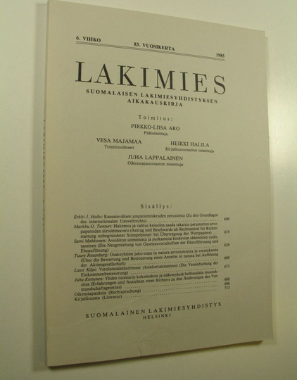 Pirkko-Liisa Aro (toim.) : Lakimies, 83. vuosikerta (1985), 6. vihko : suomalaisen lakimiesyhdistyksen aikakauskirja