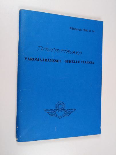 Varomääräykset sukellettaessa