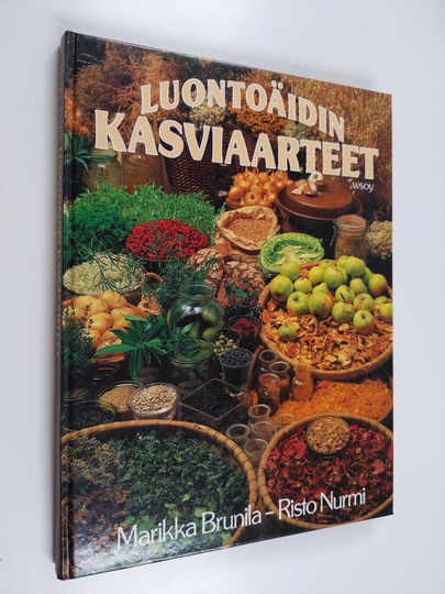 Marika Brunila : Luontoäidin kasviaarteet
