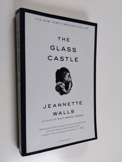Jeannette Walls : The glass castle : a memoir