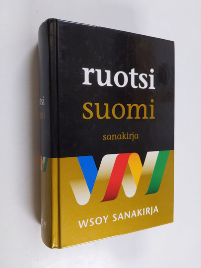 Anja Sarantola : Ruotsi-suomi-sanakirja = Svensk-finsk ordbok