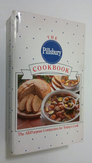 Pillsbury Company : The Pillsbury Cookbook