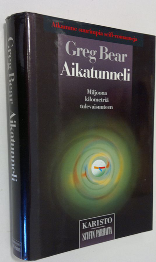 Greg Bear : Aikatunneli