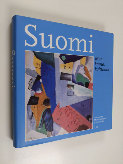 Markku ym. Löytönen : Suomi : maa, kansa, kulttuurit