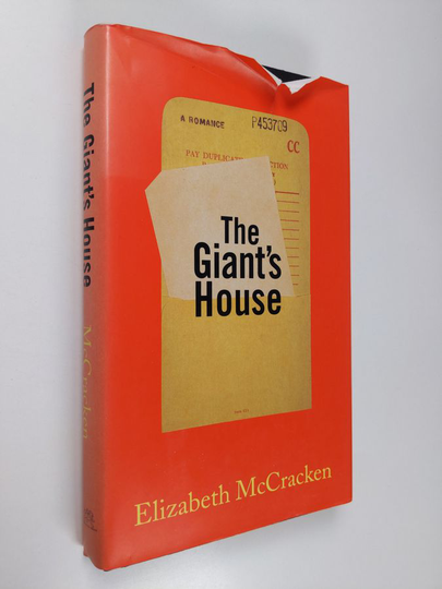 Elizabeth McCracken : The giant's house : a romance
