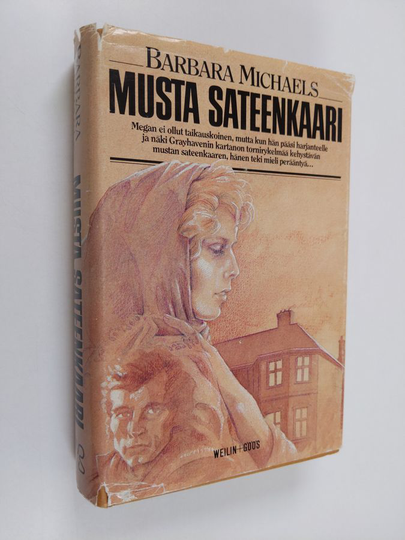 Barbara Michaels : Musta sateenkaari : romaani