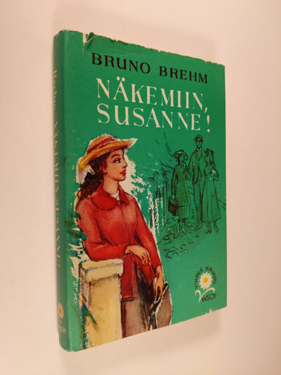 Bruno Brehm : Näkemiin, Susanne